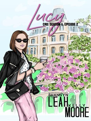 cover image of Lucy, Season One, Episode Two